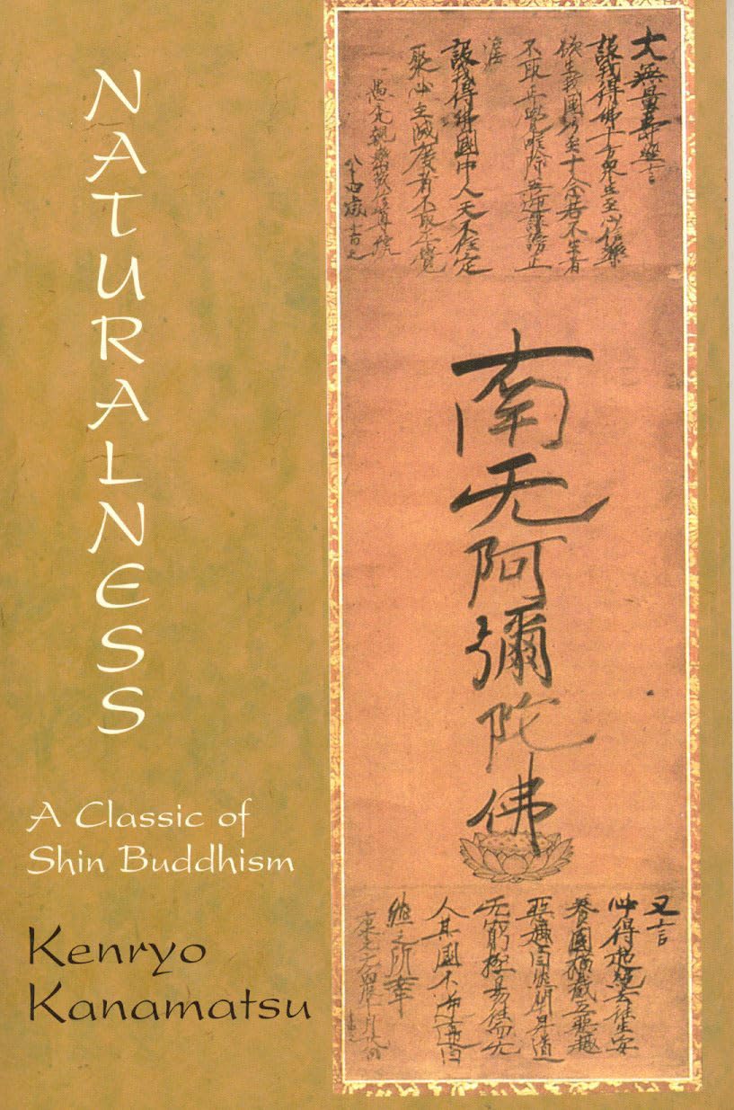 Naturalness: A Classic of Shin Buddhism
