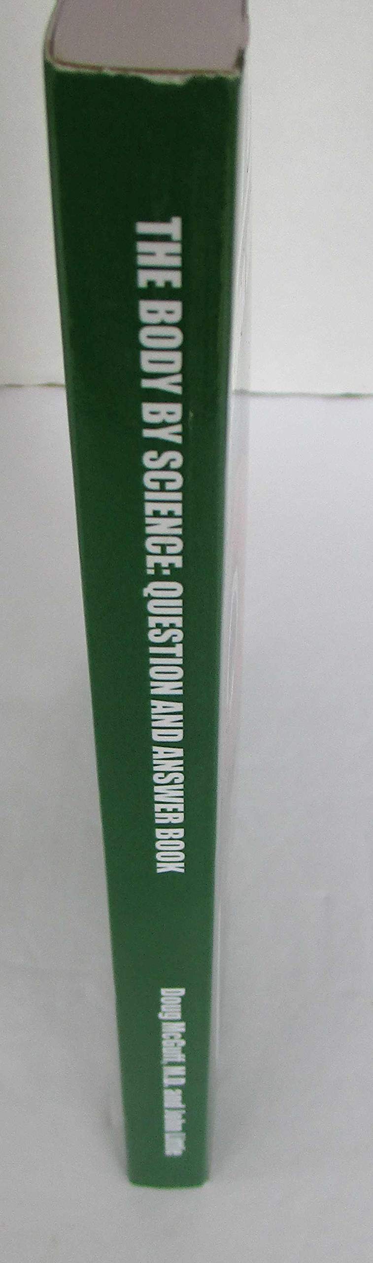 The Body By Science Question and Answer Book