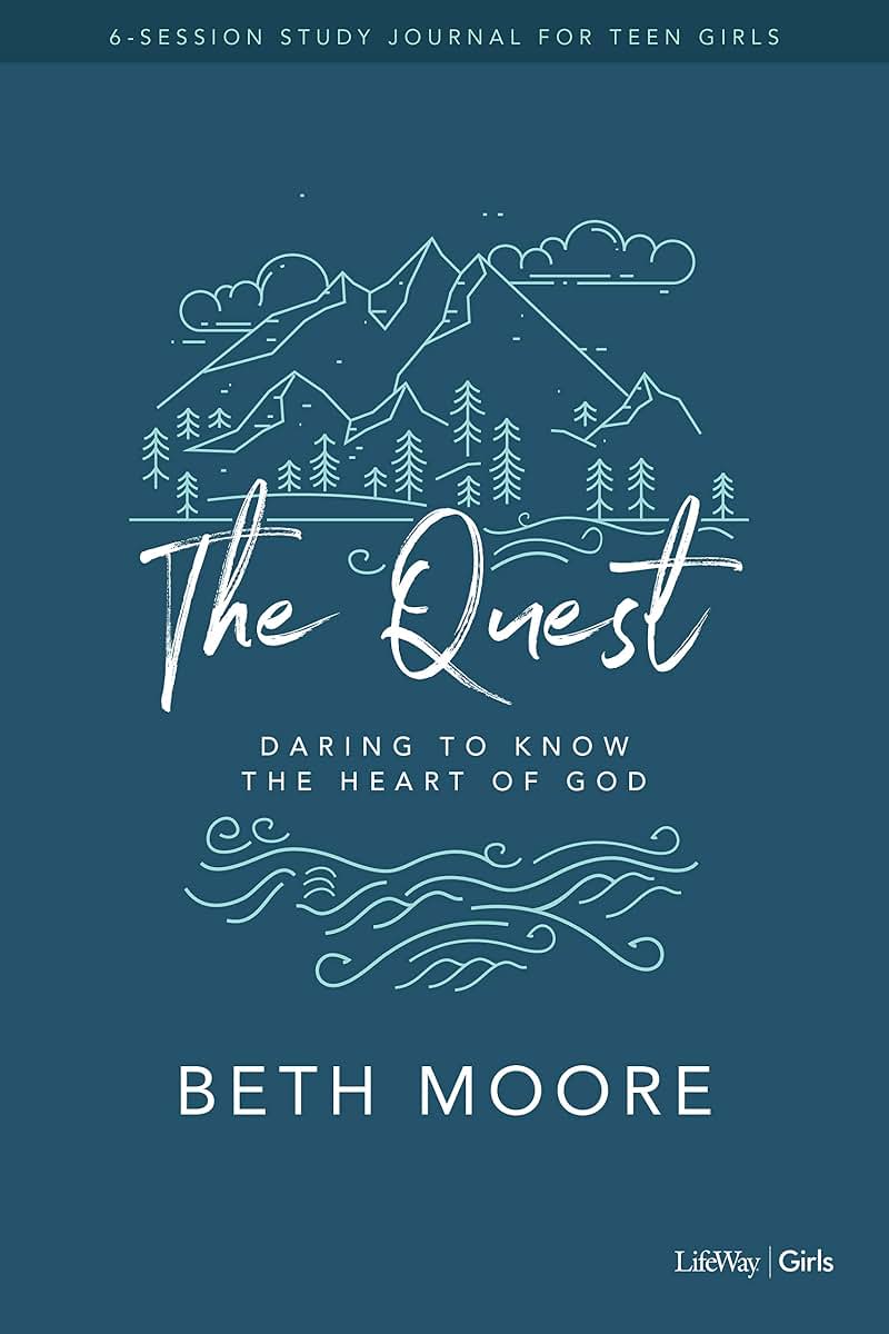 The Quest - Study Journal for Teen Girls: Daring to Know the Heart of God