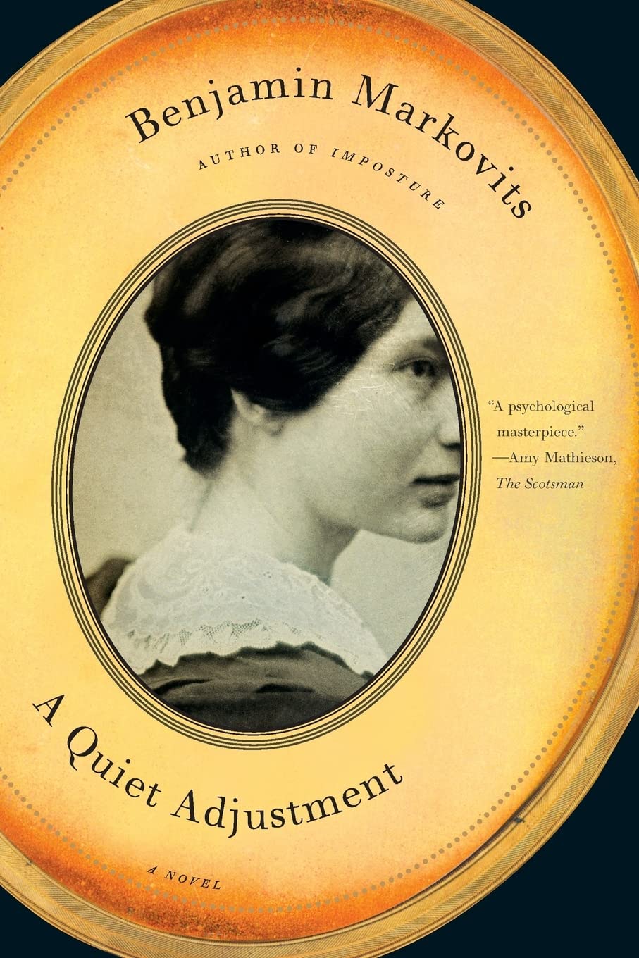 A Quiet Adjustment: A Novel