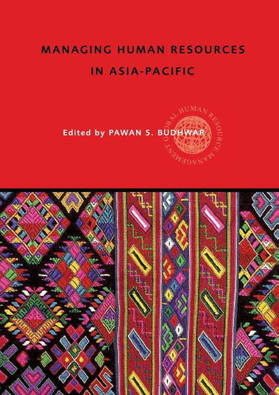 Managing Human Resources in Asia-Pacific (Global HRM)