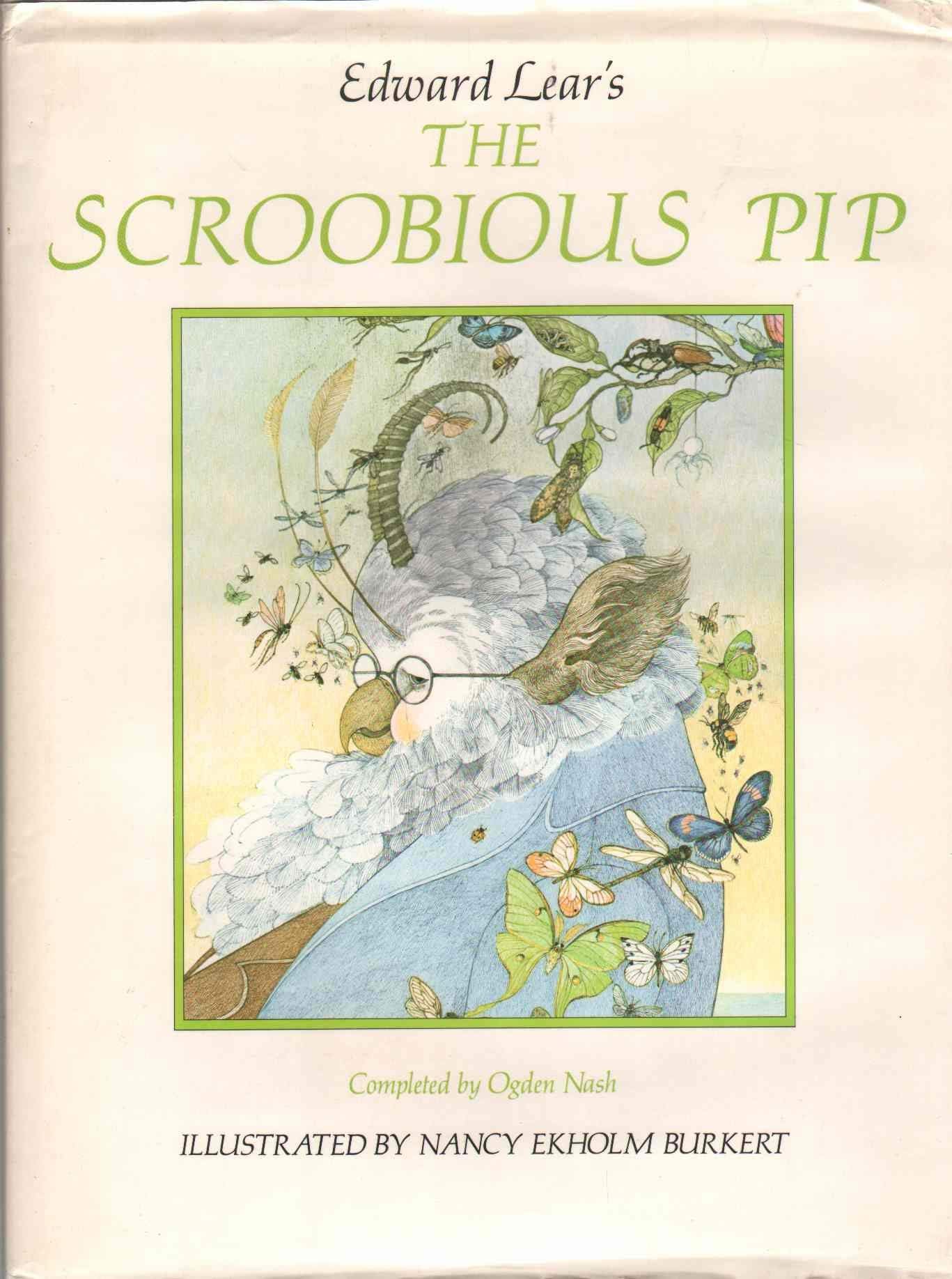 The Scroobious Pip by Edward Lear