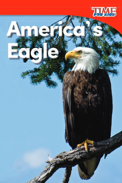 America's Eagle (TIME FOR KIDS Nonfiction Readers)