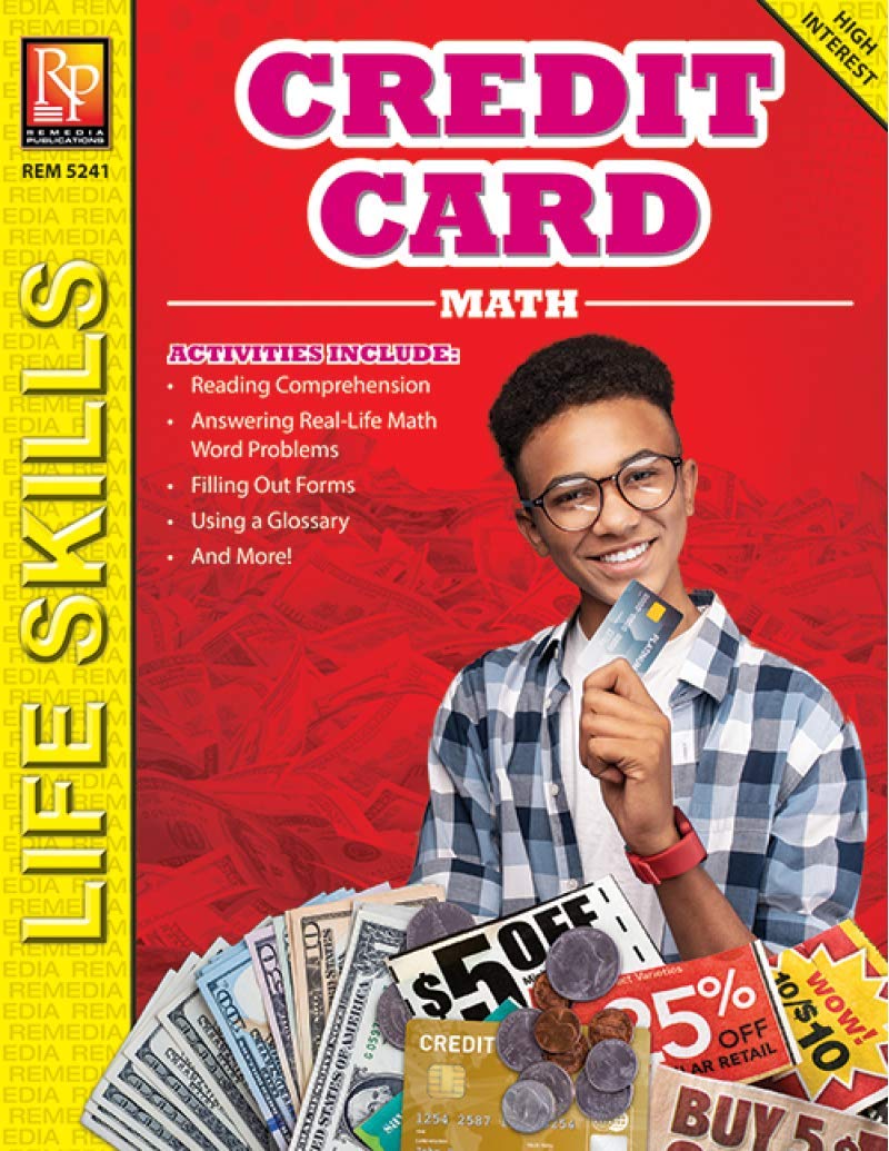 Remedia Publications Credit Card Math (Grades6-8) - Practical Money Skills Workbook, Reproducible Activities for Learning Credit Cards, Statements, Interest & Everyday Consumer Math