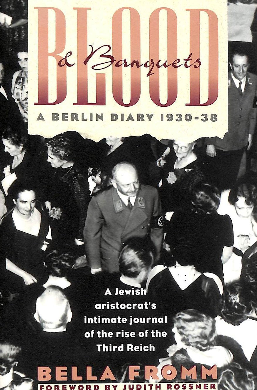 Blood and Banquets: A Berlin Diary 1930-38