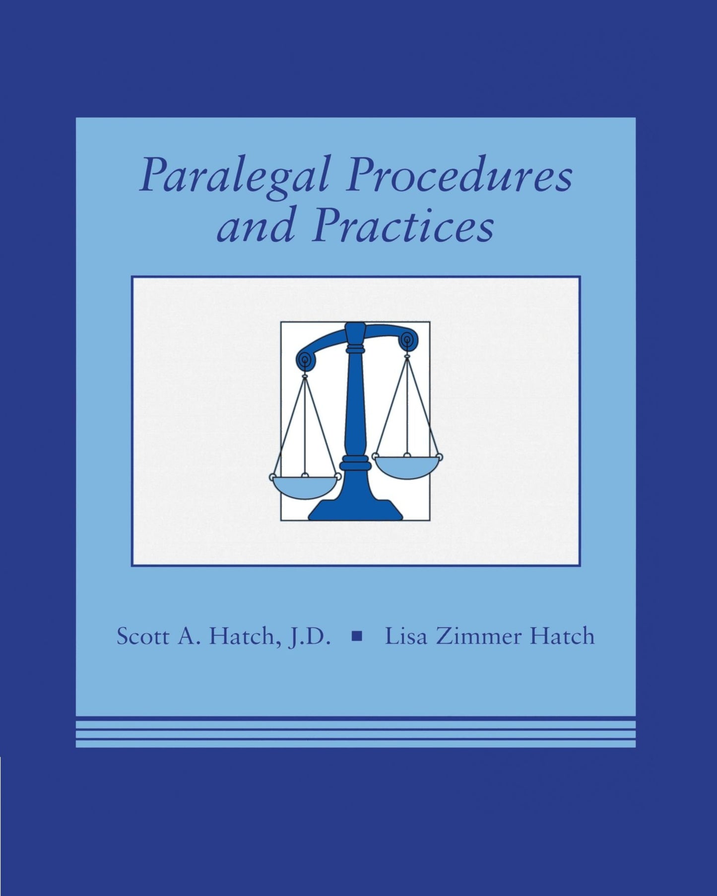 Paralegal Procedures and Practices