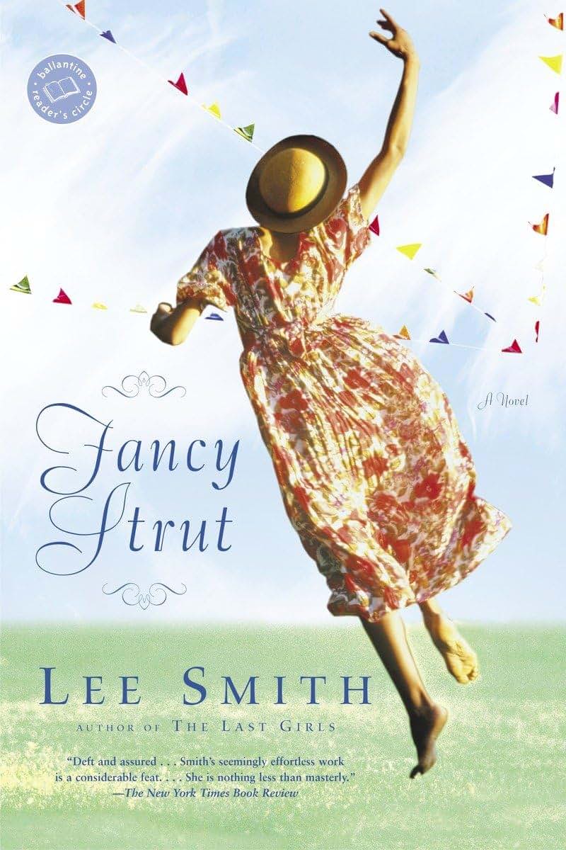 Fancy Strut: A Novel