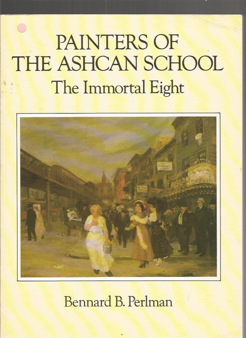 Painters of the Ashcan School: The Immortal Eight (Dover Fin