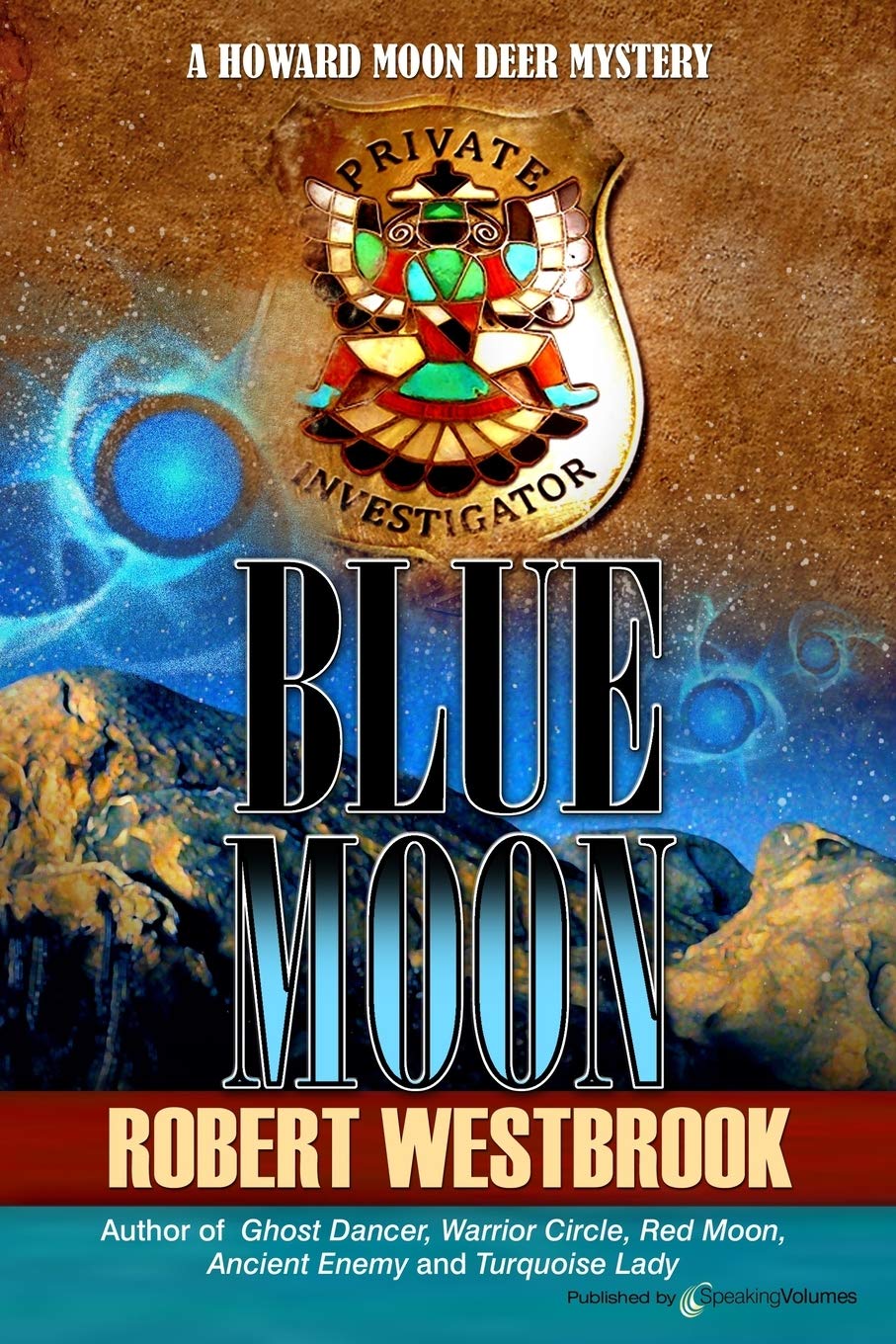 Blue Moon (A Howard Moon Deer Mystery)