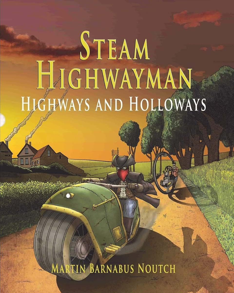 Steam Highwayman 2: Highways and Holloways