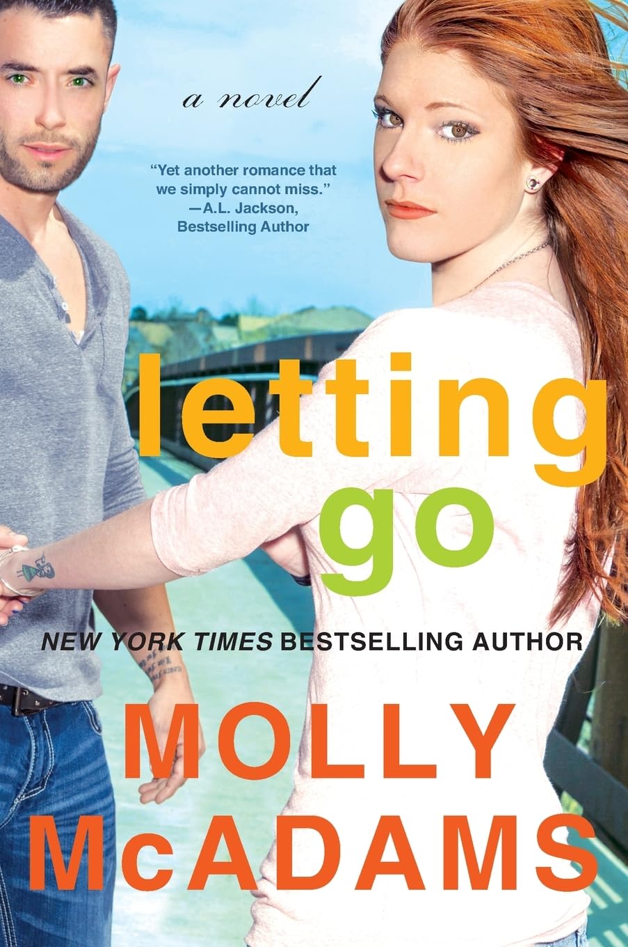 Letting Go: A Novel (Thatch, 1)