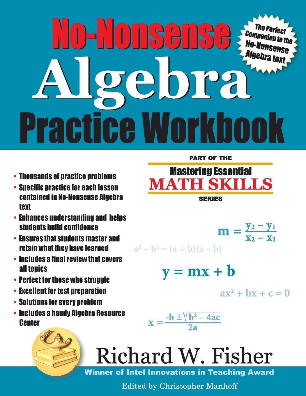 No-Nonsense Algebra Practice Workbook: Part of the Mastering Essential Math Skills Series (Stepping Stones to Proficiency in Algebra)