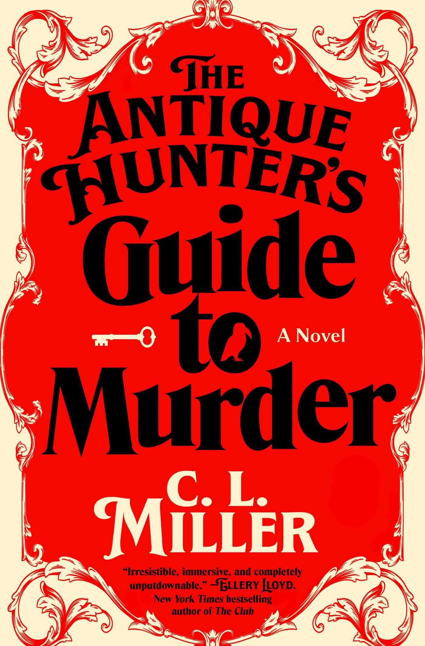 The Antique Hunter's Guide to Murder: A Novel (Antique Hunter's Guide to Murder, 1)