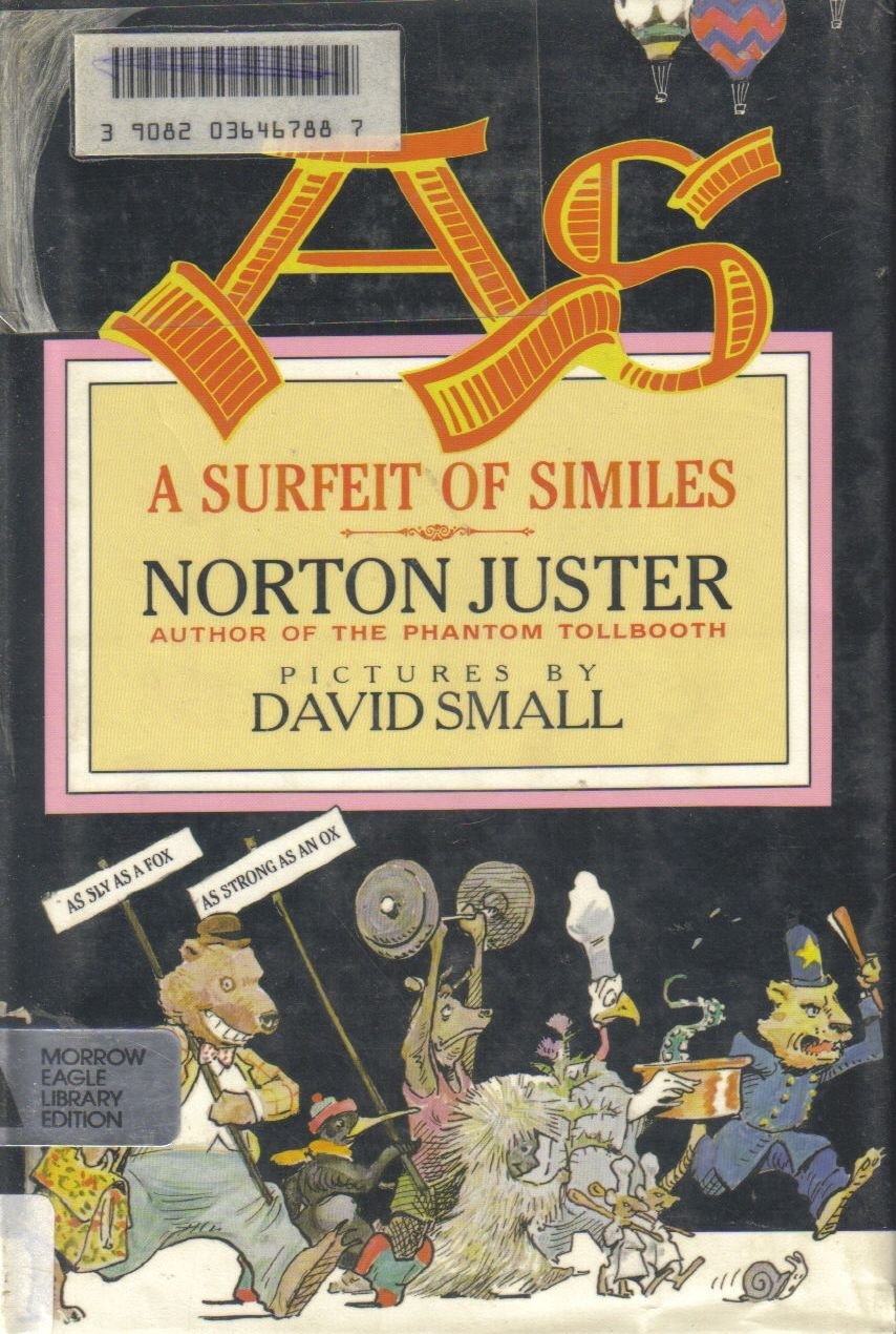 A Surfeit of Similes by Juster, Norton