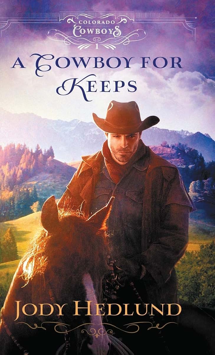 Cowboy for Keeps (Colorado Cowboys, 1)