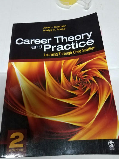 Career Theory and Practice: Learning Through Case Studies