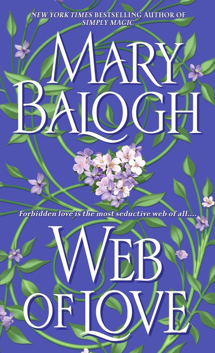 Web of Love (The Web Trilogy) by Balogh, Mary