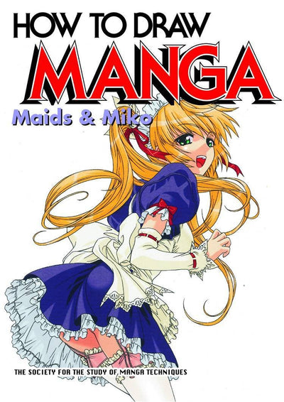How To Draw Manga: Maids & Miko