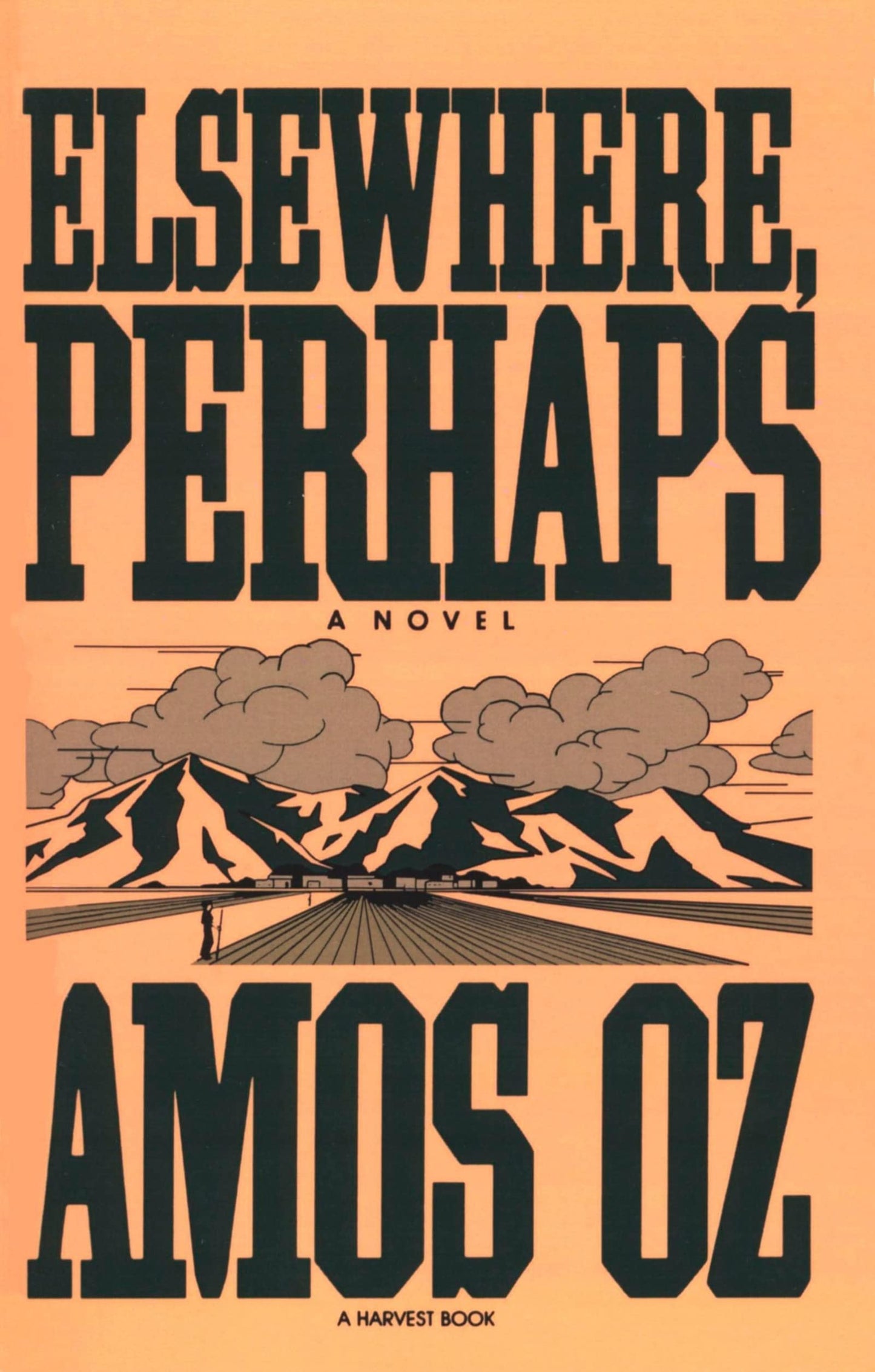 Elsewhere, Perhaps