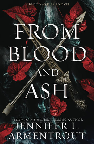 From Blood and Ash by Armentrout, Jennifer L.