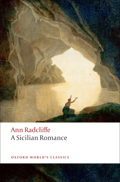 A Sicilian Romance (Oxford World's Classics)