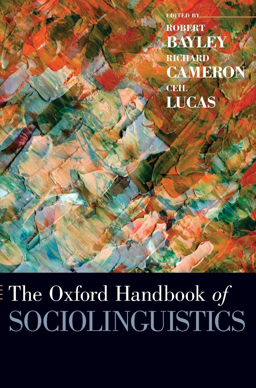 The Oxford Handbook of Sociolinguistics (Oxford Handbooks)