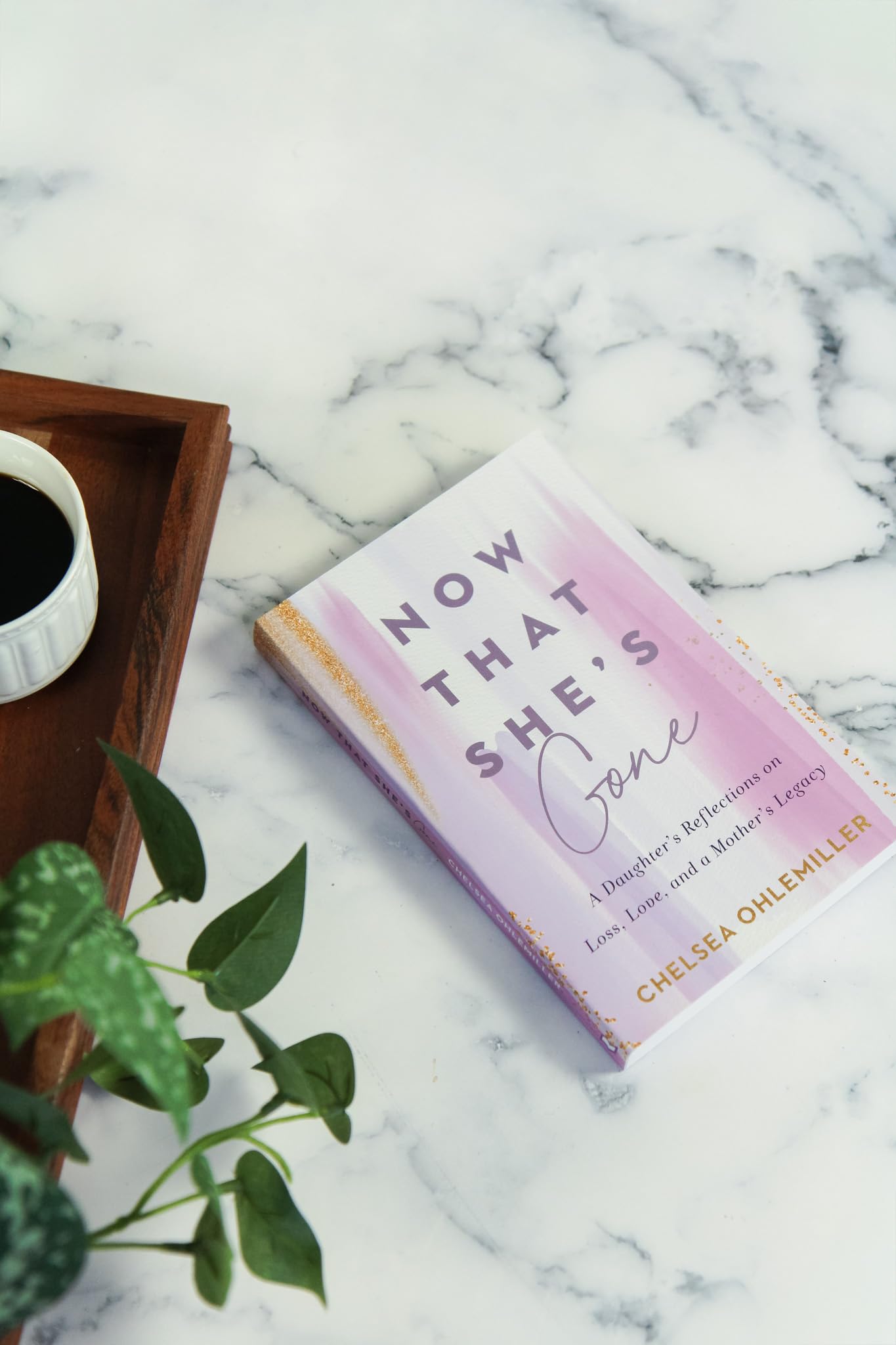 Now That She's Gone: A Daughter's Reflections on Loss, Love, and a Mother's Legacy - A Grief and Healing Book for Women