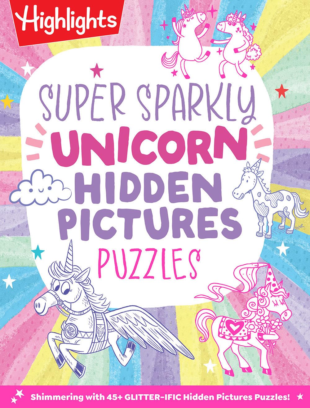 Super Sparkly Unicorn Hidden Pictures Puzzles (Highlights Hidden Pictures)