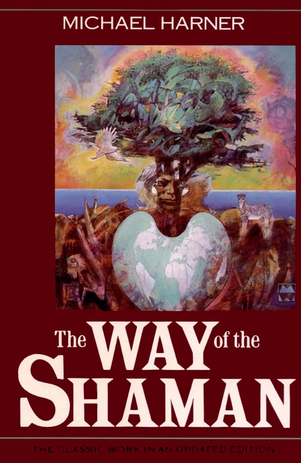 The Way of the Shaman by Michael Harner
