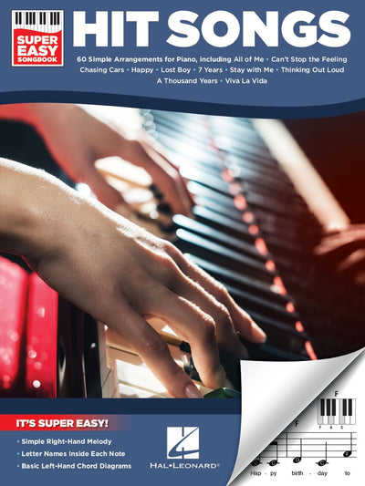 Hit Songs Super Easy Songbook Beginner Piano Book for Adults and Students Easy Piano Sheet Music with 60 Popular Songs, Letter Note Names and Chord Diagrams Piano Music Book for Beginners