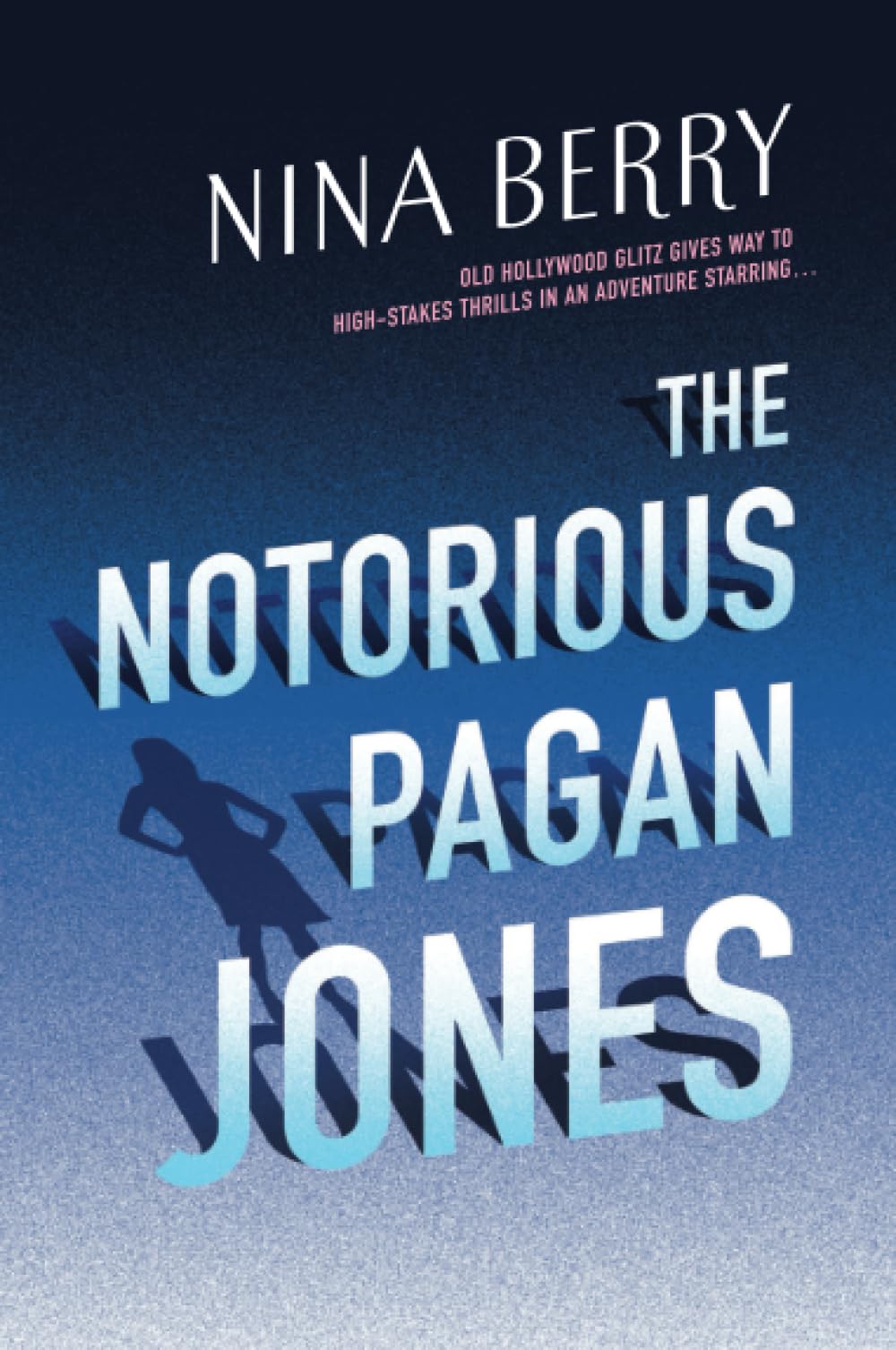 The Notorious Pagan Jones (Pagan Jones, 1)