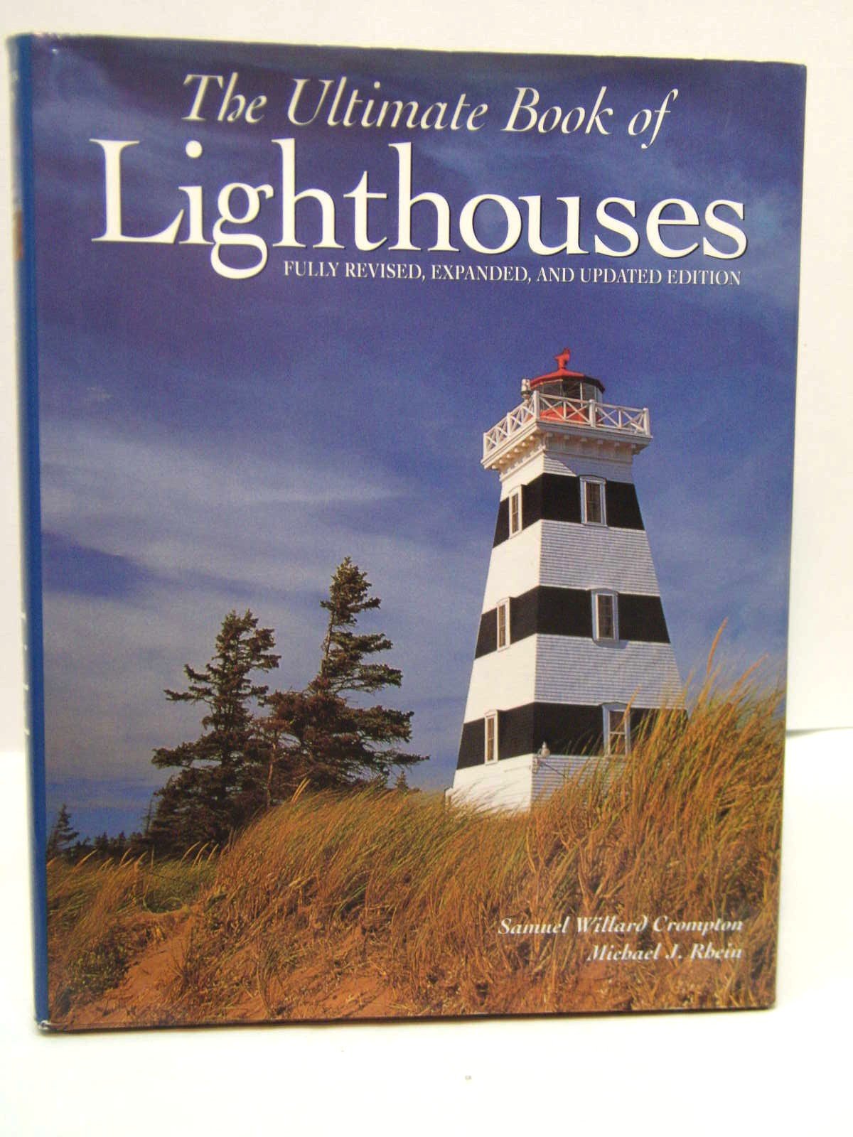 The Ultimate Book of Lighthouses