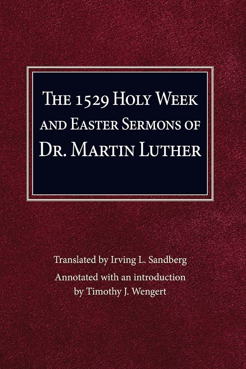Holy Week and Easter Sermons