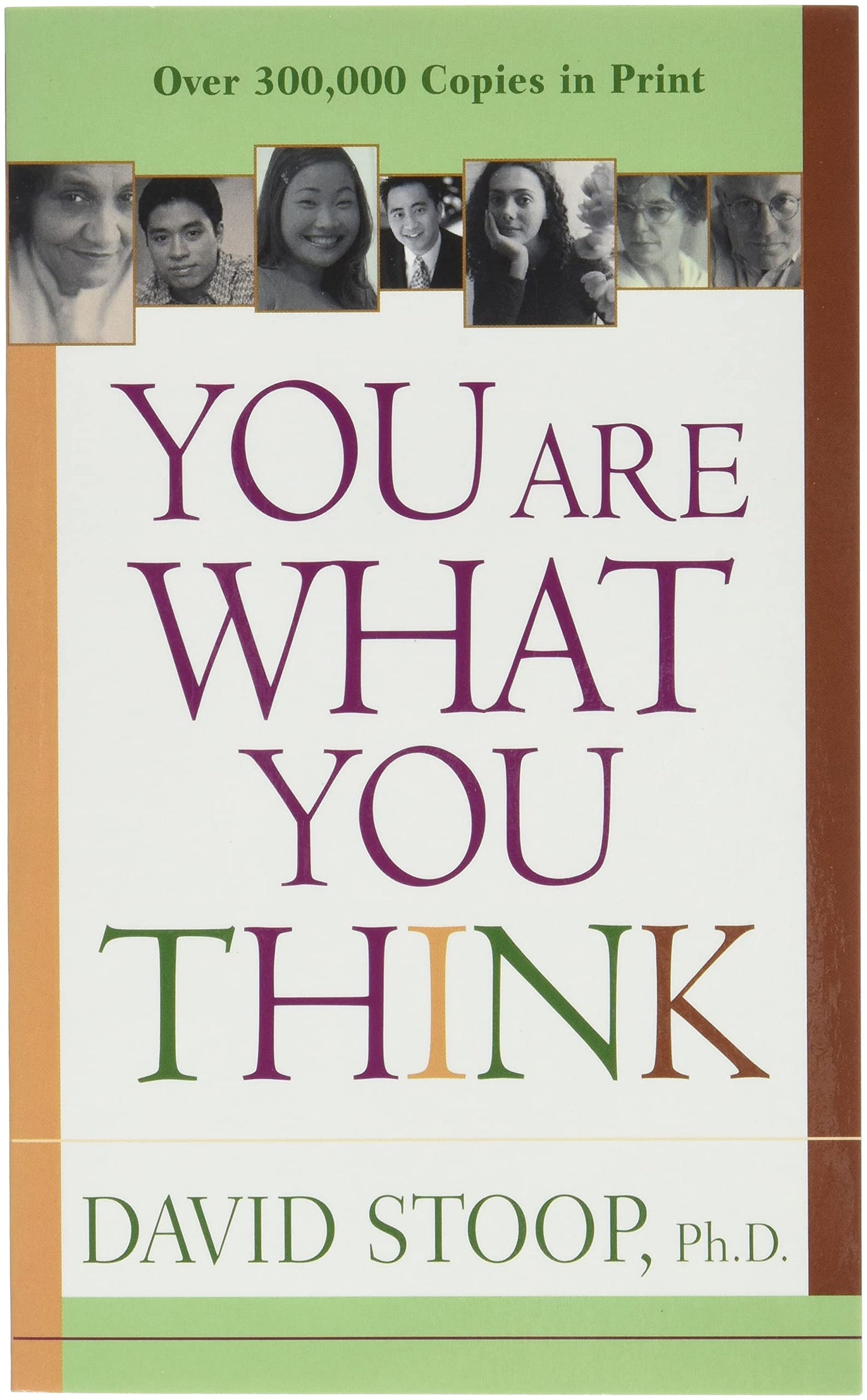 You Are What You Think by David Stoop