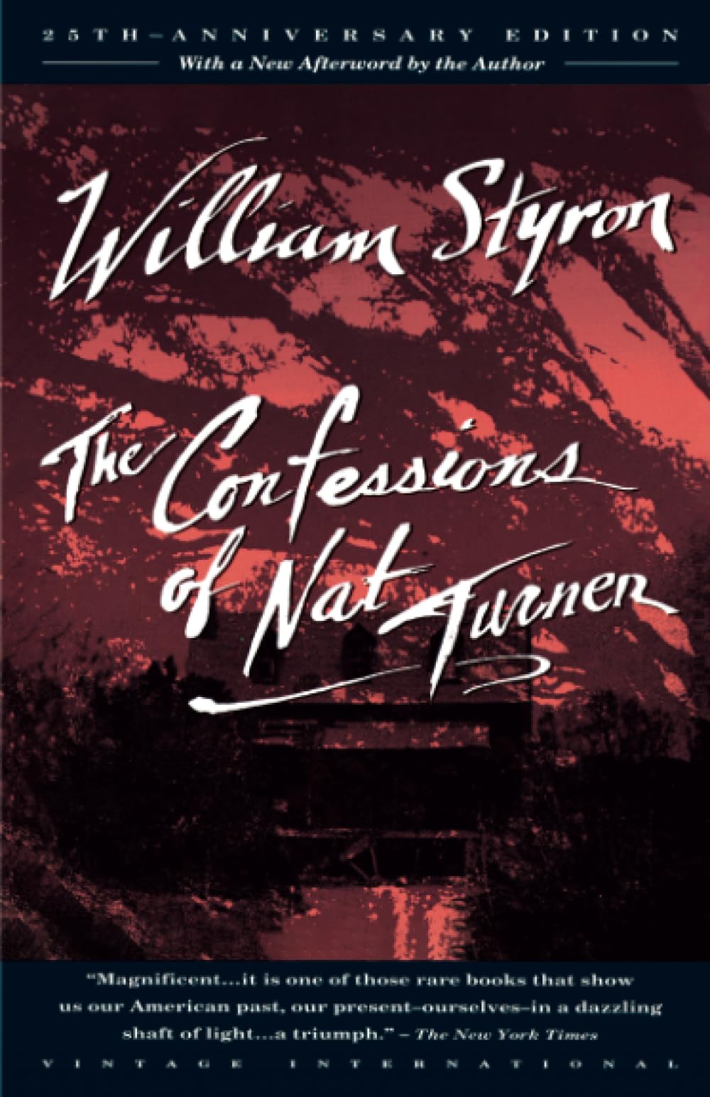 The Confessions of Nat Turner: Pulitzer Prize Winner
