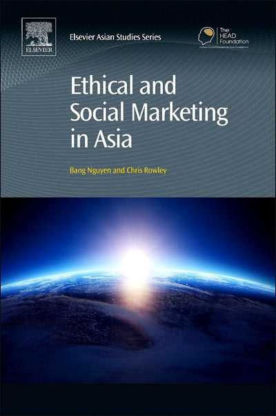 Ethical and Social Marketing in Asia (Chandos Asian Studies Series)