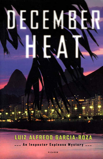 December Heat: An Inspector Espinosa Mystery (Inspector Espinosa Mysteries, 2)