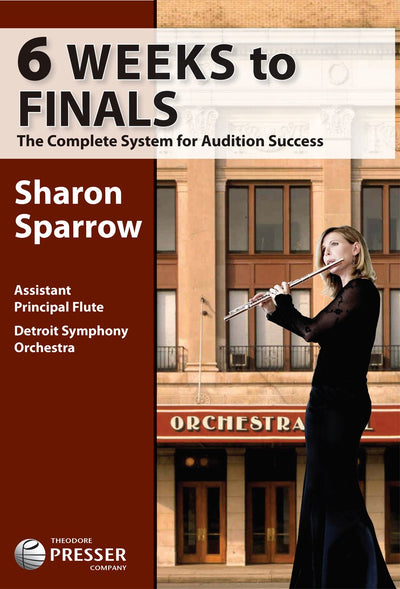 6 Weeks To Finals: The Complete System for Audition Success