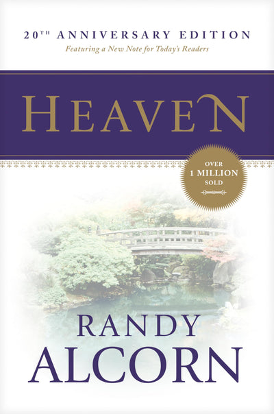 Heaven: A Comprehensive Guide to Everything the Bible Says A