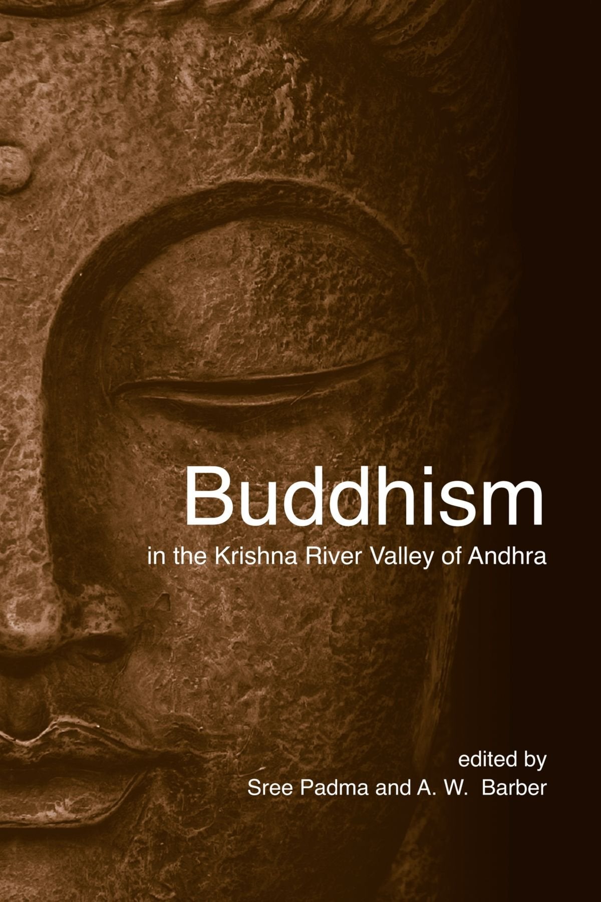 Buddhism in the Krishna River Valley of Andhra