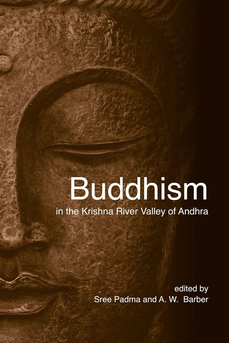 Buddhism in the Krishna River Valley of Andhra