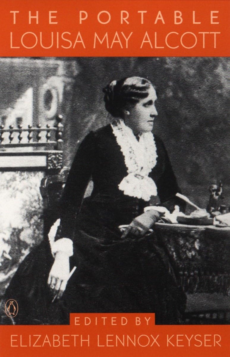 The Portable Louisa May Alcott (Portable Library)