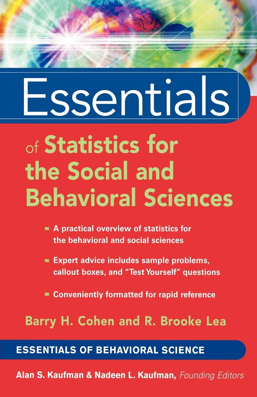 Essentials of Statistics for the Social and Behavioral Sciences