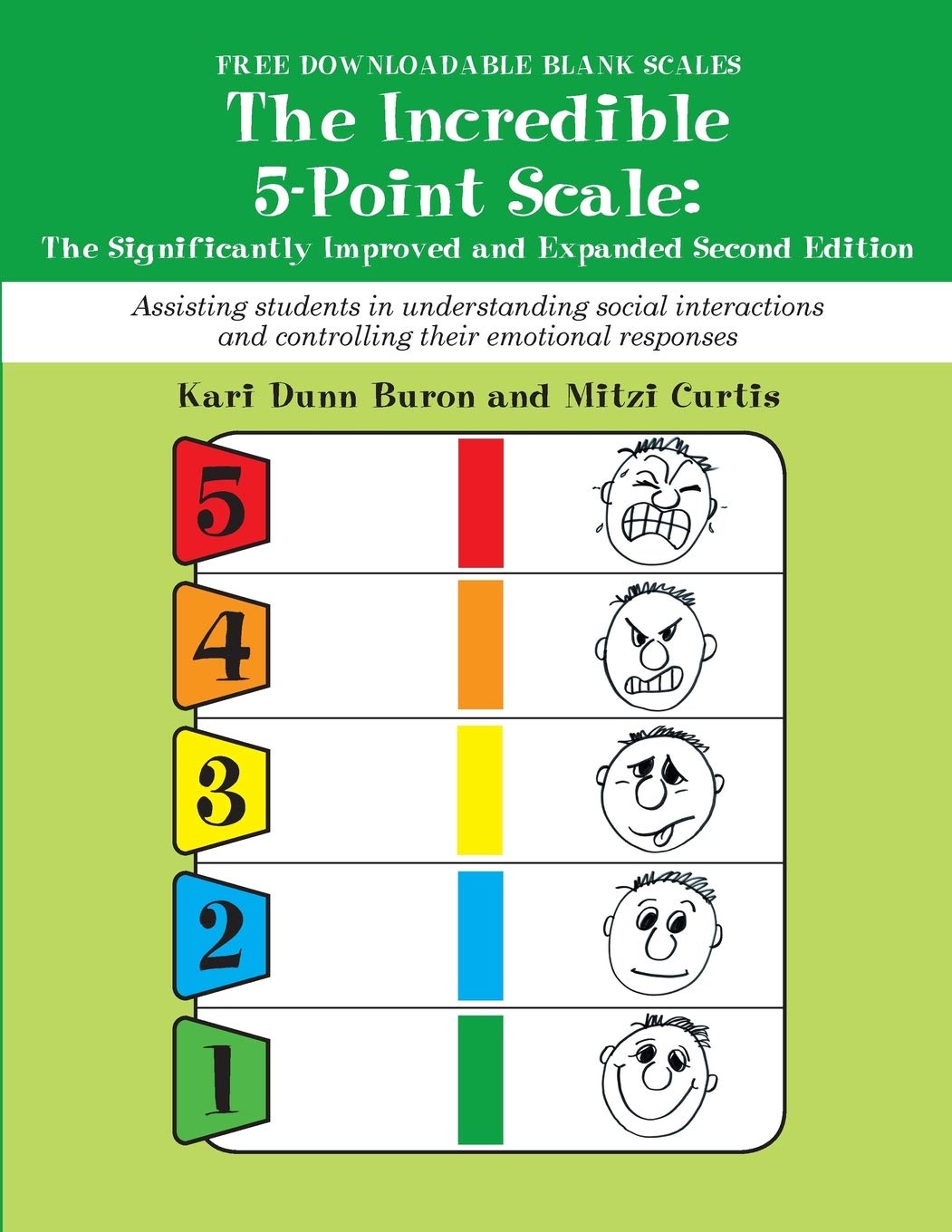 The Incredible 5-Point Scale: Assisting Students