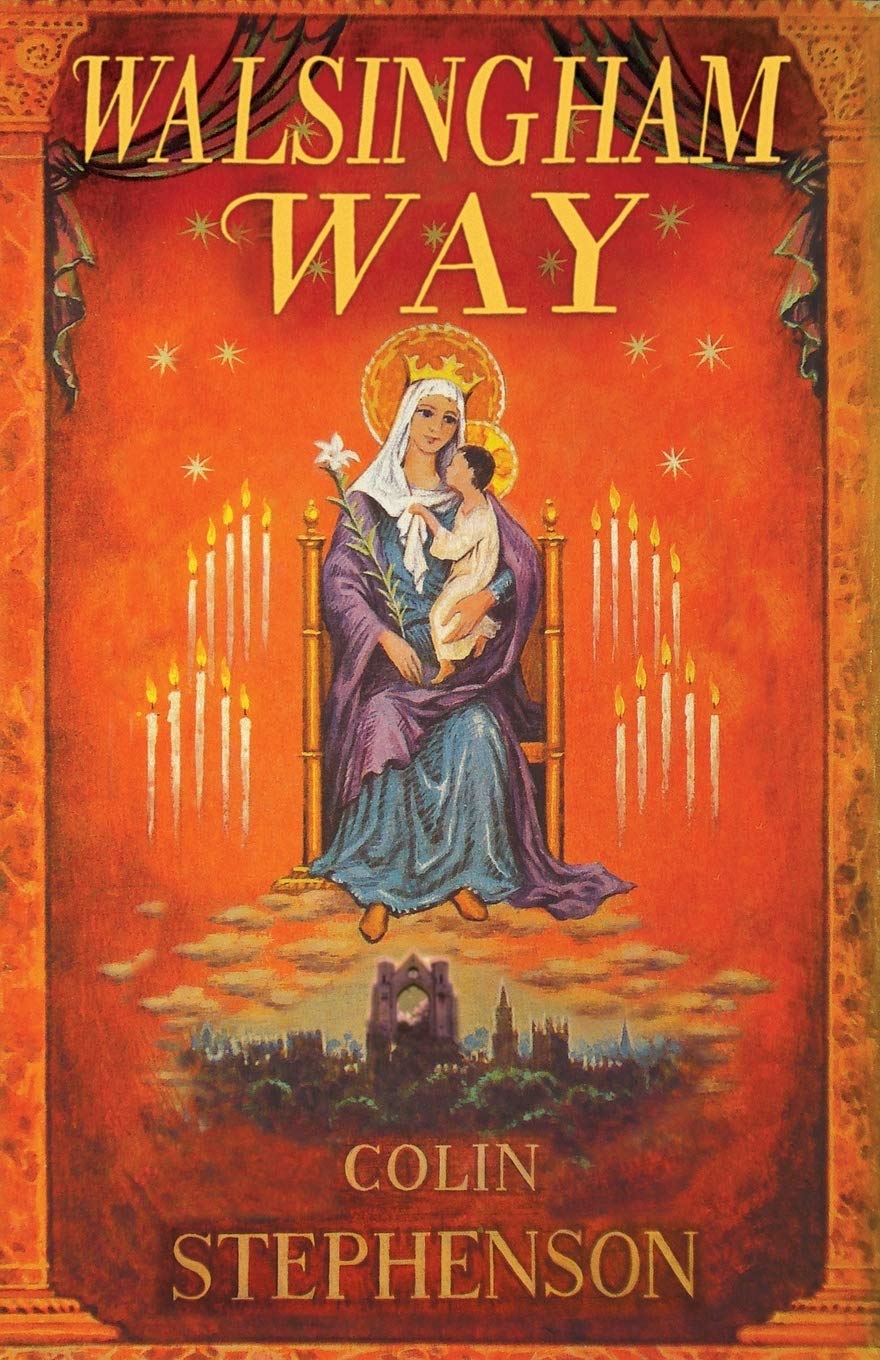Walsingham Way: Alfred Hope Pattern and the Restoration of the Shrine of Our Lady