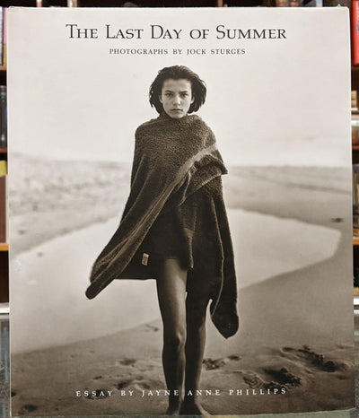 The Last Day of Summer: Photographs by Jock Sturges by Jock
