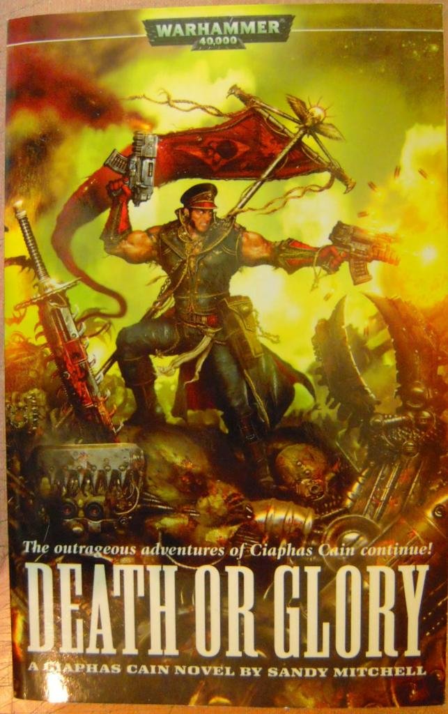 Death or Glory (Ciaphas Cain) by Mitchell, Sandy