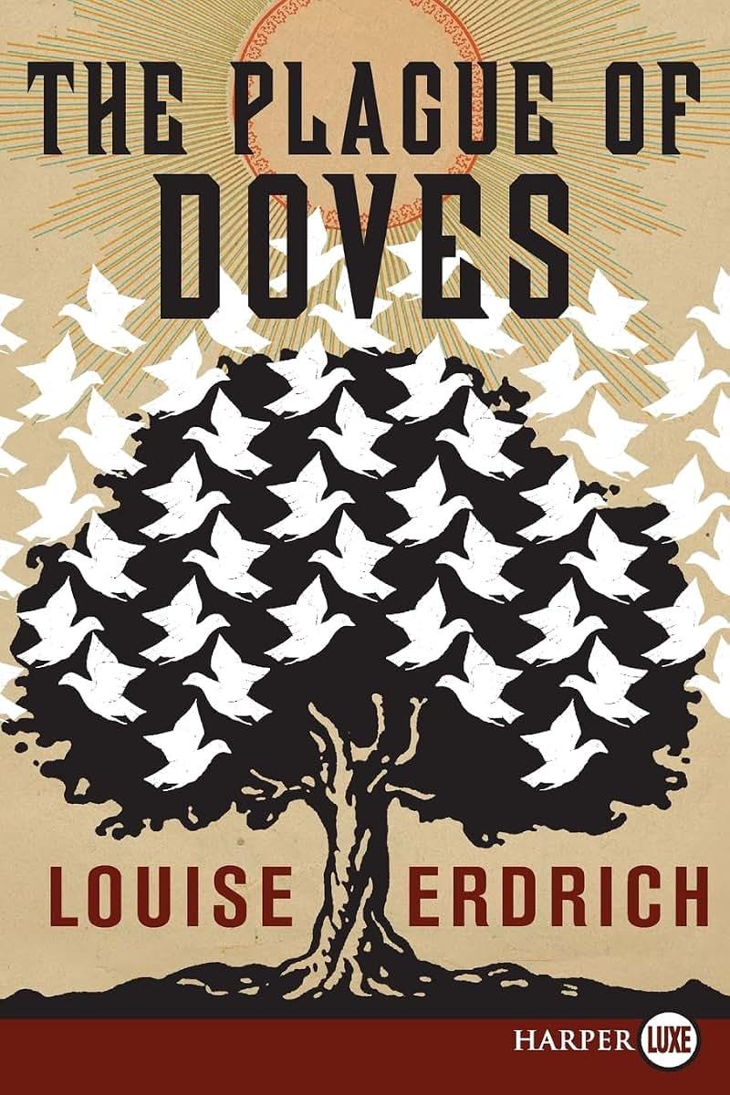 The Plague of Doves: A Novel