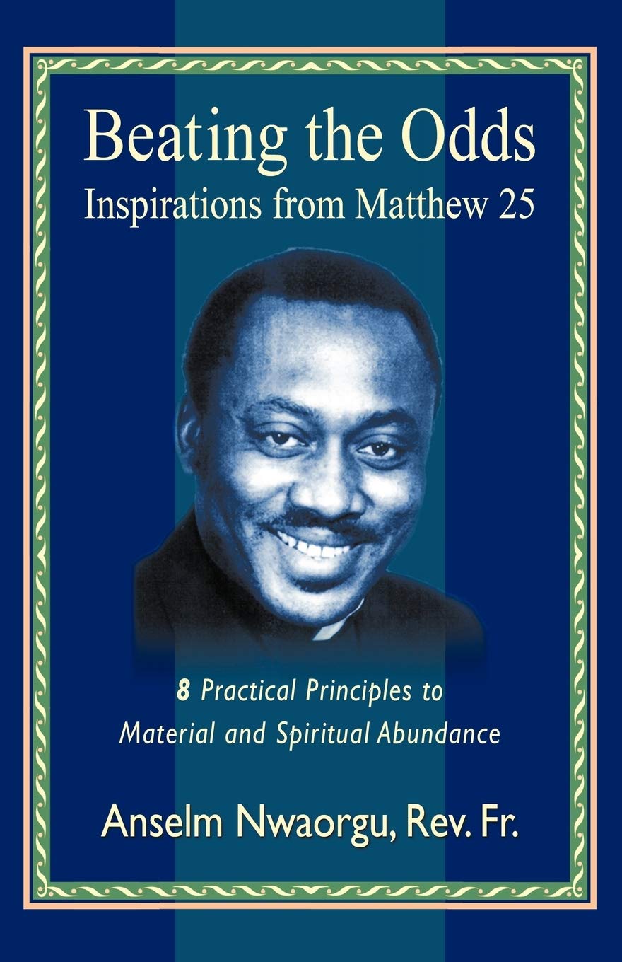 Beating the Odds: Inspirations from Matthew 25