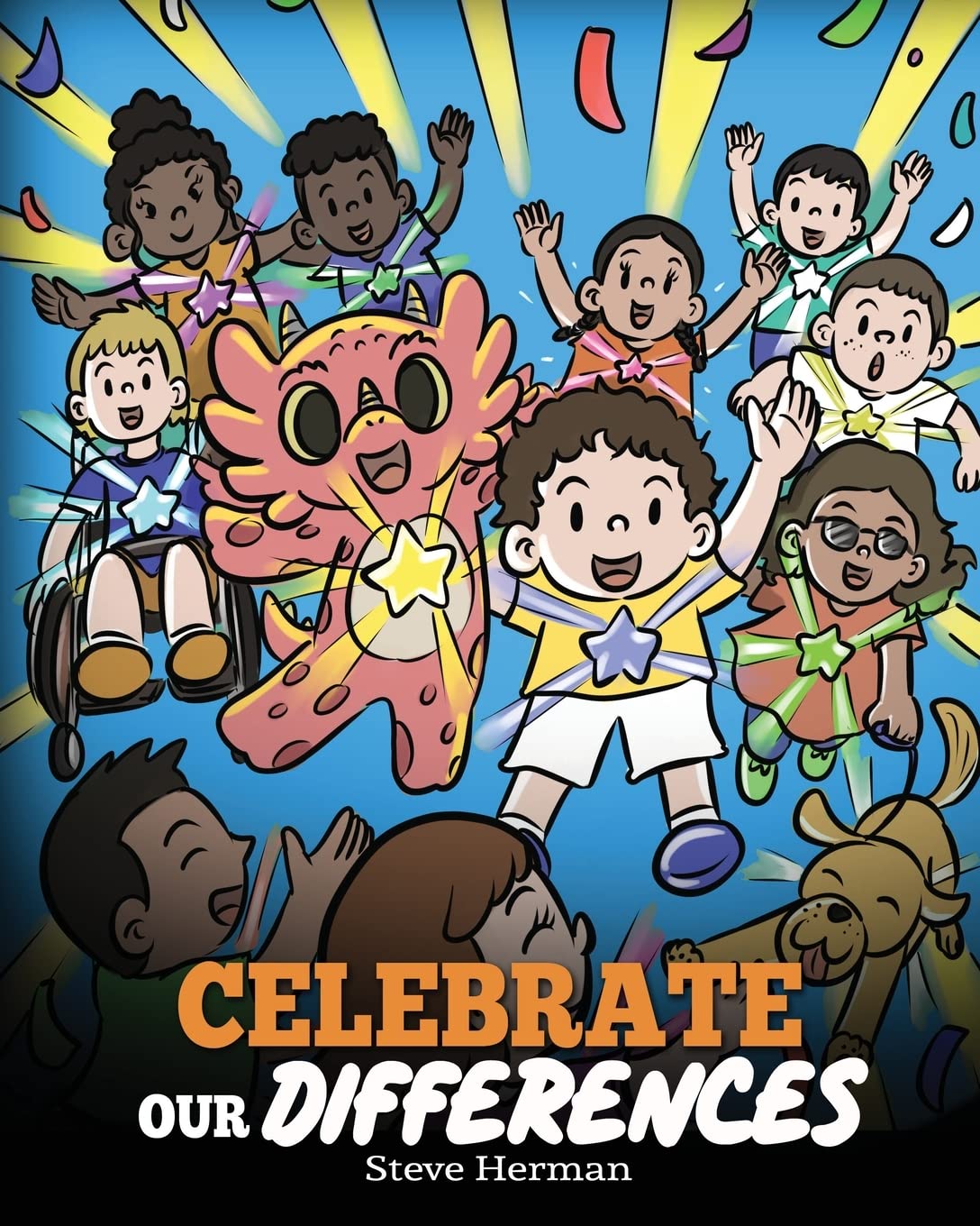 Celebrate Our Differences: A Dragons Story About Different Abilities, Special Needs, and Inclusion (My Dragon Books)